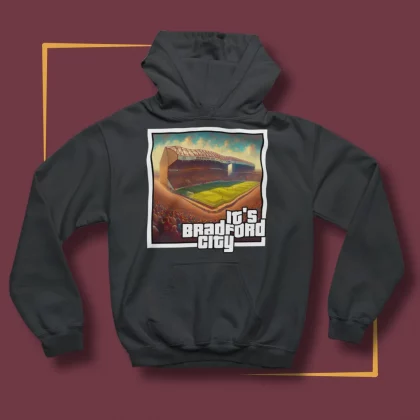 It's Bradford City Hoodie